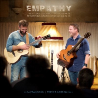Luca Francioso & Trevor Gordon Hall - Empathy